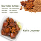 Kah'S Journey Star Anise - Star Anise Whole 8 Oz, Chinese Star Anise Pods For Cooking, Baking, Or Brewing Tea, Dried Star Anise