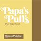 Papa'S Puffs Banana Pudding Flavored Pure Sugar Candy - Individually Wrapped In Resealable Tub - Fat-Free, Gluten-Free, Choleste