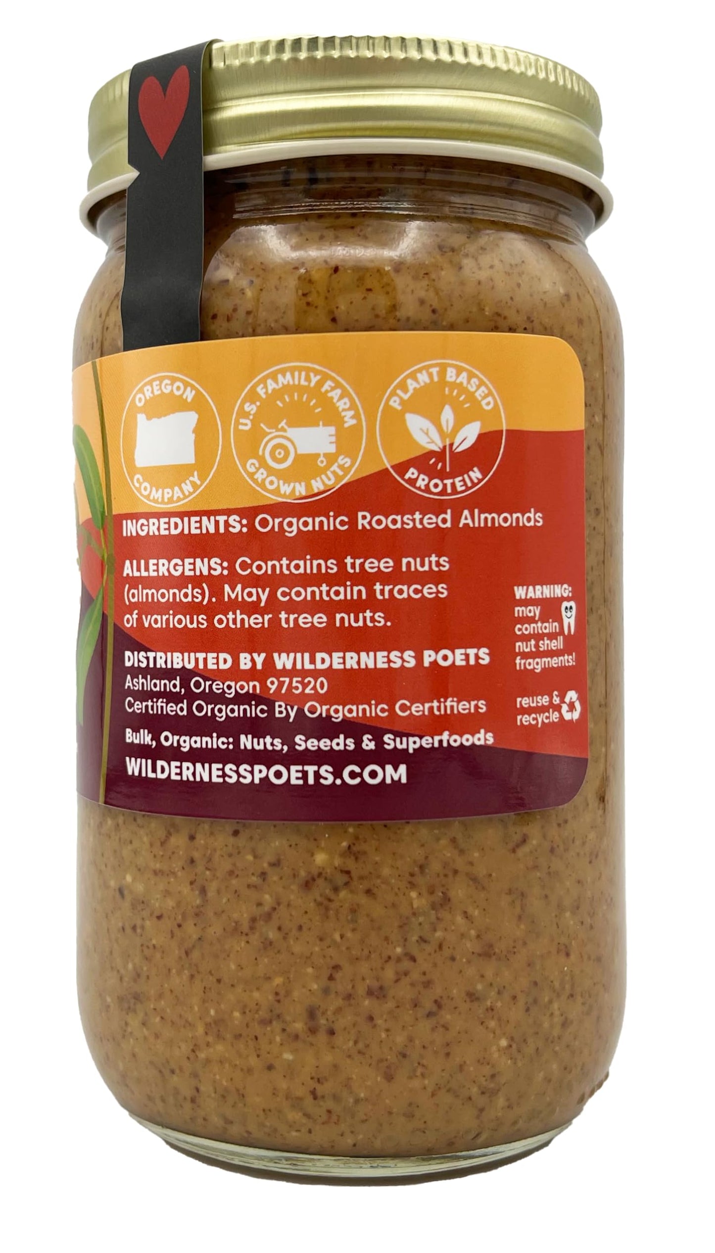 Wilderness Poets, Roasted Almond Butter - Organic, Smooth, Creamy, No Salt, Unsweetened - 1 Lb (16 Oz) Glass Jar