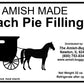 Amish Pie Filling Peach - Two 32 Oz Jars