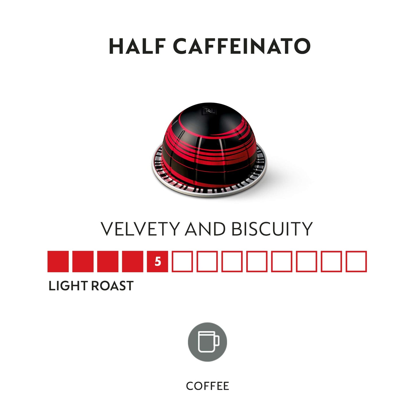 Nespresso Vertuo Half Caffeinato Mild Roast Coffee Pods, 30 Count, Brews 7.8oz, Model Ad-bm6-88696