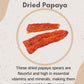 Nuts To You All Natural Dried Papaya Spears Snacks | Dried Papaya Slices No Sugar Added No Sulphur Non Gmo | Gluten Free Healthy