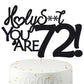 veegood 72 Cake Toppers, 72 Birthday Cake Toppers-Black Glitter, Funny 72nd Cake Topper for Men For Women, 72nd birthday decorat