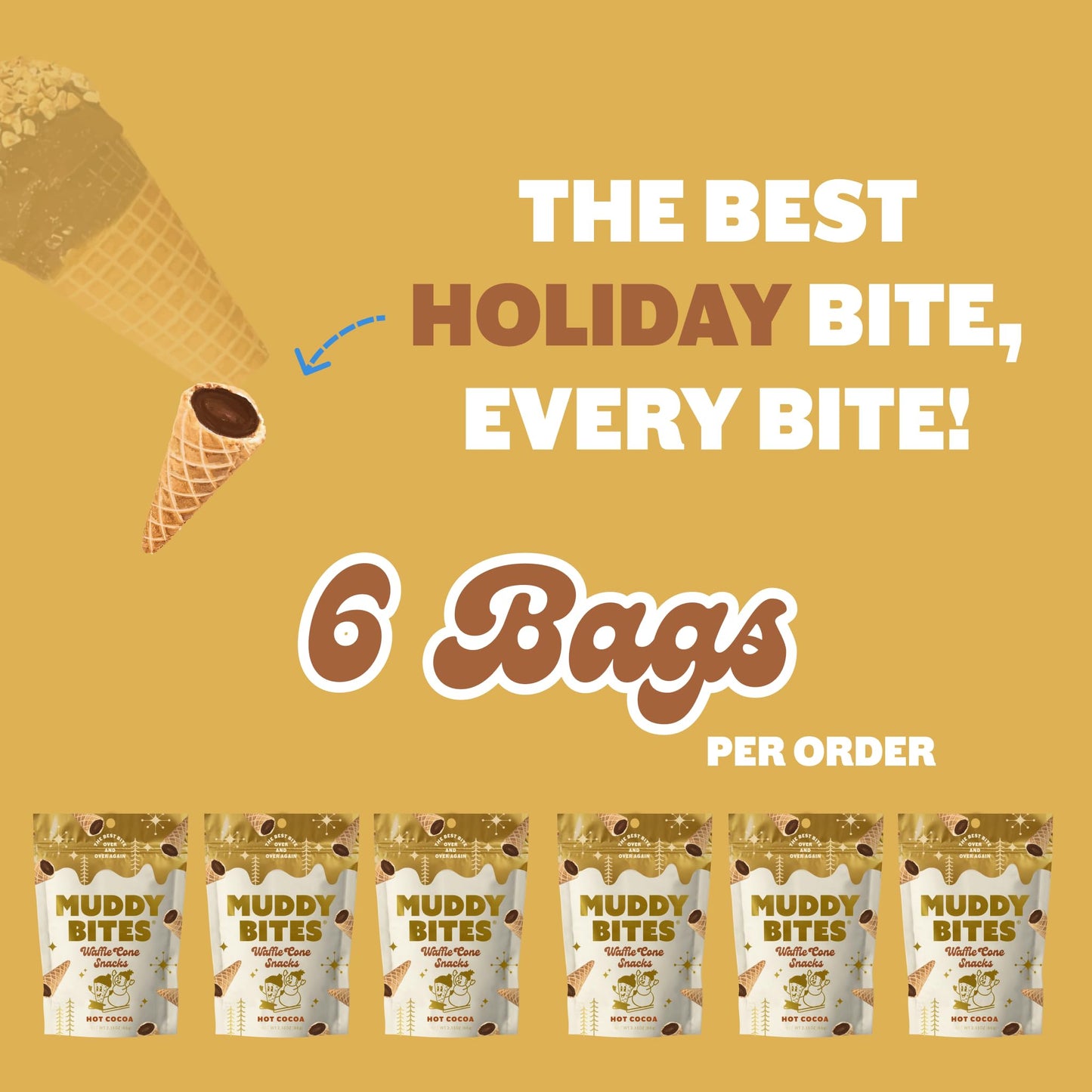 Muddy Bites Waffle Cone Snacks Bite Sized Chocolate Filled Waffle Cones For Snack Or Dessert, Hot Cocoa, Made With Cane Sugar, N