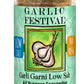 Garlic Festival Foods Low Sodium Garli Garni All Purpose Garlic Seasoning 2.6 Oz. Gluten Free, No Msg