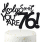Happy 76th Birthday Cake Topper 76 Birthday Cake Toppers-Black Glitter, Funny 76th Cake Topper for Men For Women, 76th birthday 
