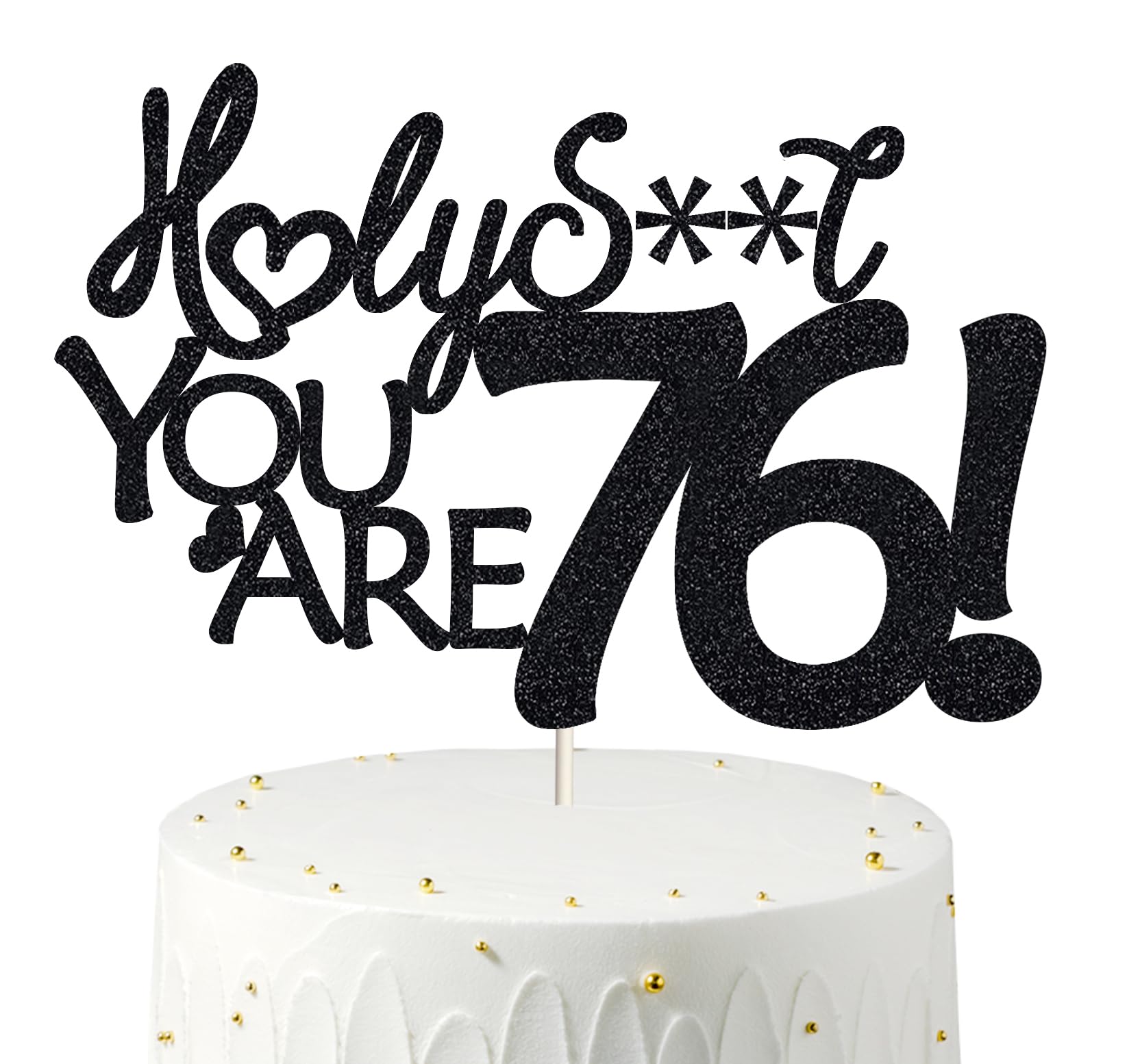 Happy 76th Birthday Cake Topper 76 Birthday Cake Toppers-Black Glitter, Funny 76th Cake Topper for Men For Women, 76th birthday 