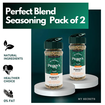 My Secrets Peggy'S Food 2-Pack Perfect Blend Seasoning Mix - No Sodium Spice Mix - Perfect Blend Of Herbs And Spices - Delicious