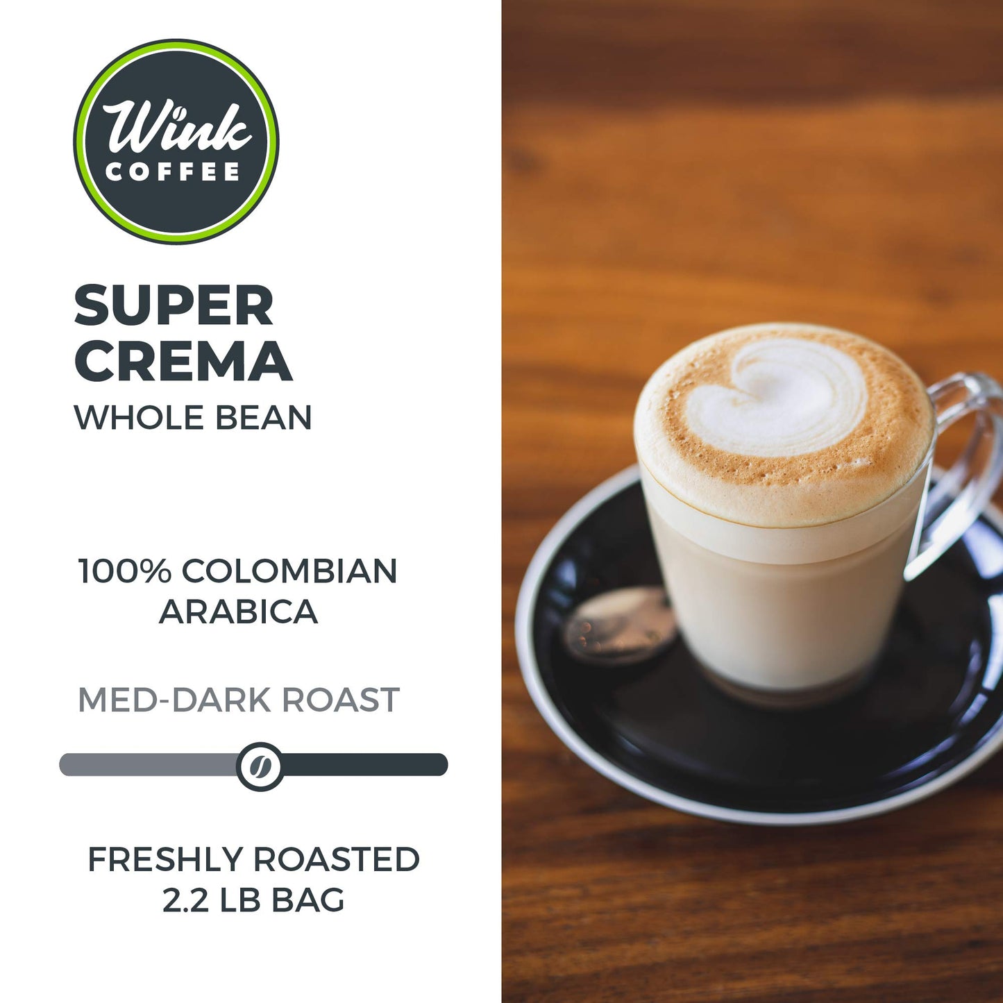Wink Coffee Super Crema | Medium Roast Espresso | 100% Arabica Whole Bean Coffee | Large 2.2 Pound Bag (Pack Of 1) | Colombian S