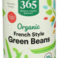 365 by Whole Foods Market, Organic French Style Green Beans, 14.5 Ounce