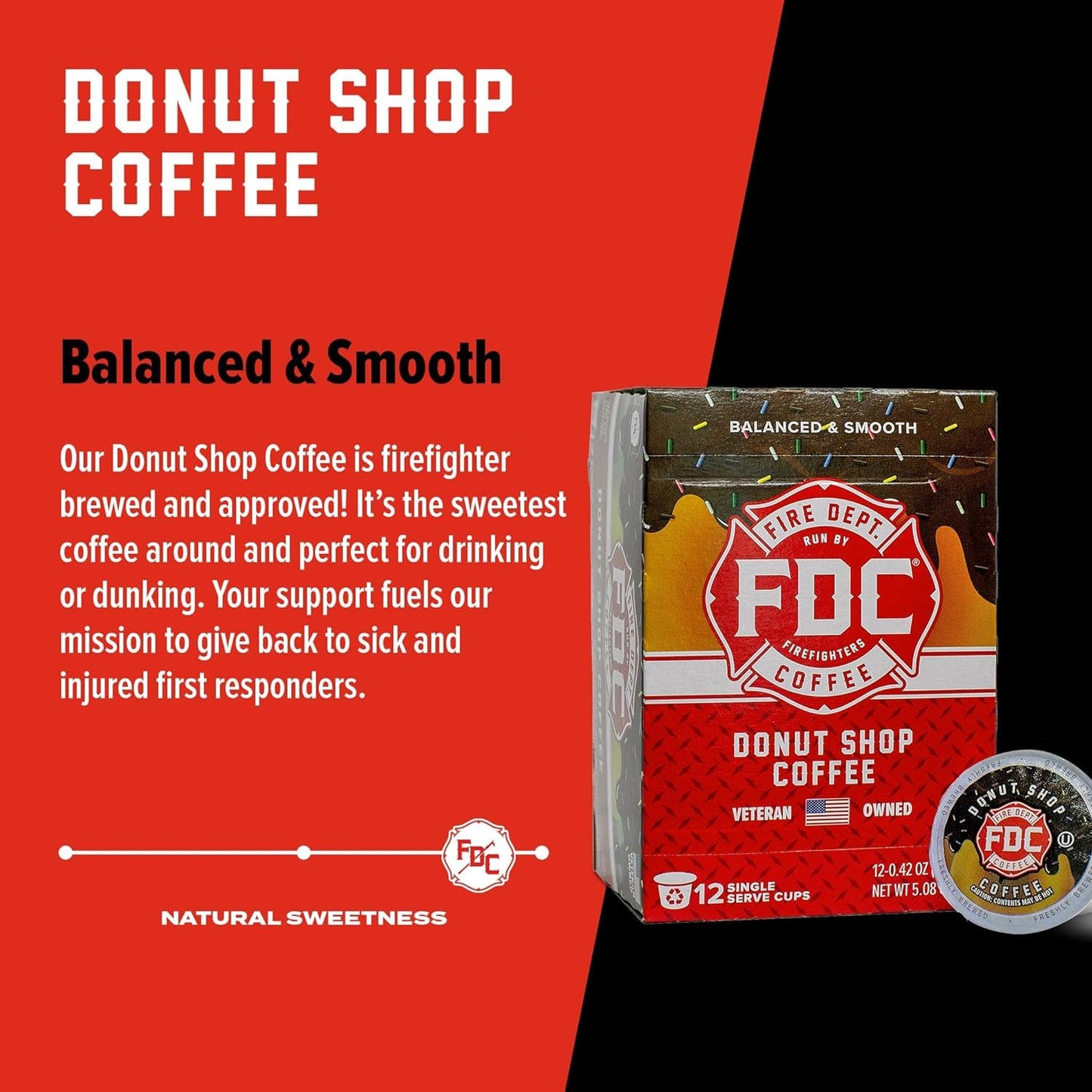 Fire Department Coffee Donut Shop Coffee Pods - Medium Roast - 24 Single Pods - Sweet & Smooth - Veteran Owned