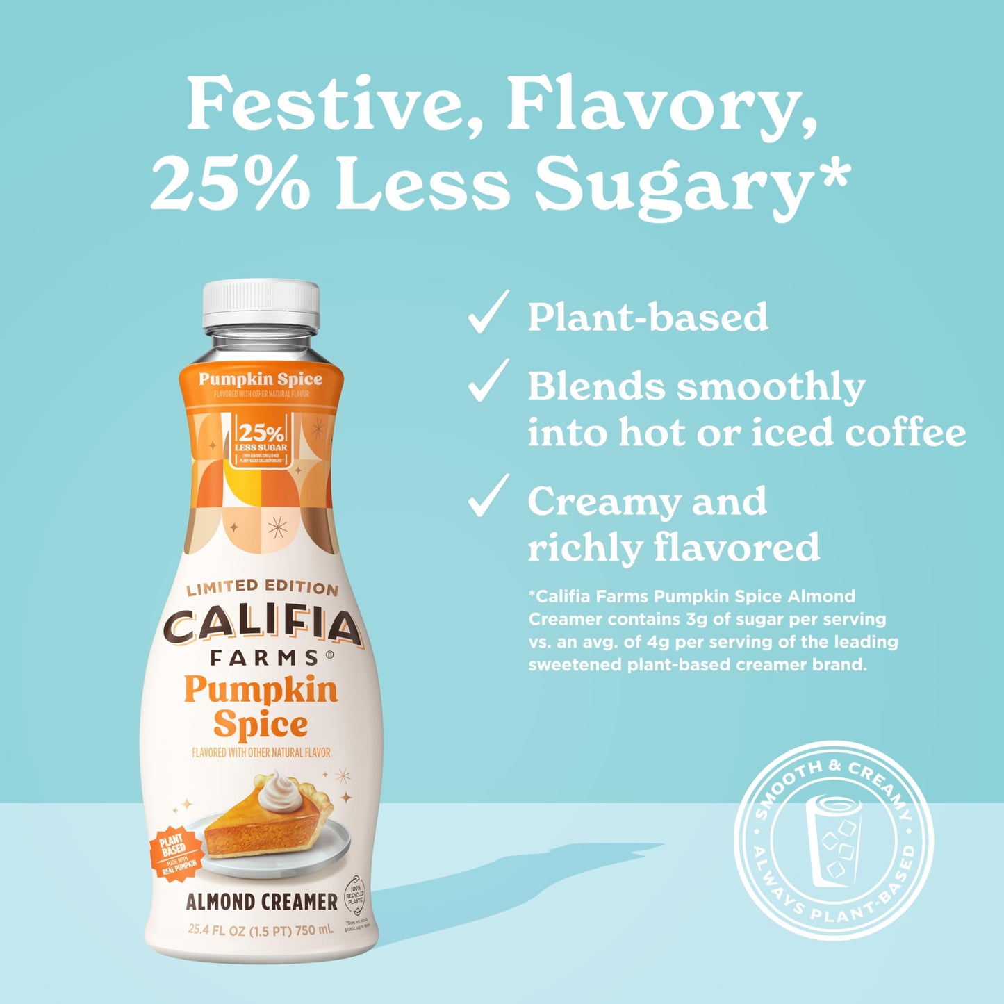 Califia Farms - Pumpkin Spice Almond Milk Coffee Creamer, 25.4 Oz, Dairy Free, Plant Based, Vegan, Gluten Free, Non GMO, Almond
