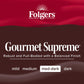 Folgers Gourmet Supreme Medium-Dark Roast Ground Coffee, 22.6 Ounce Canister