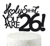 Happy 26th Birthday Cake Topper 26 Birthday Cake Toppers-Black Glitter, Funny 26th Cake Topper for Men,26 Cake Topper For Women,