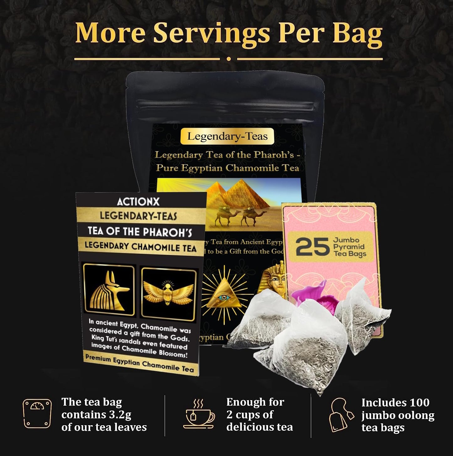 Legendary-Teas Tea Of The Pharaoh'S 25 Pack Pyramid Tea Bags Sealed In Foil Pouches (Egyptian Chamomile Tea, 25 Pack Pouch)