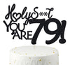 Happy 79th Birthday Cake Topper 79 Birthday Cake Toppers-Black Glitter, Funny 79th Cake Topper for Men For Women, 79th birthday 