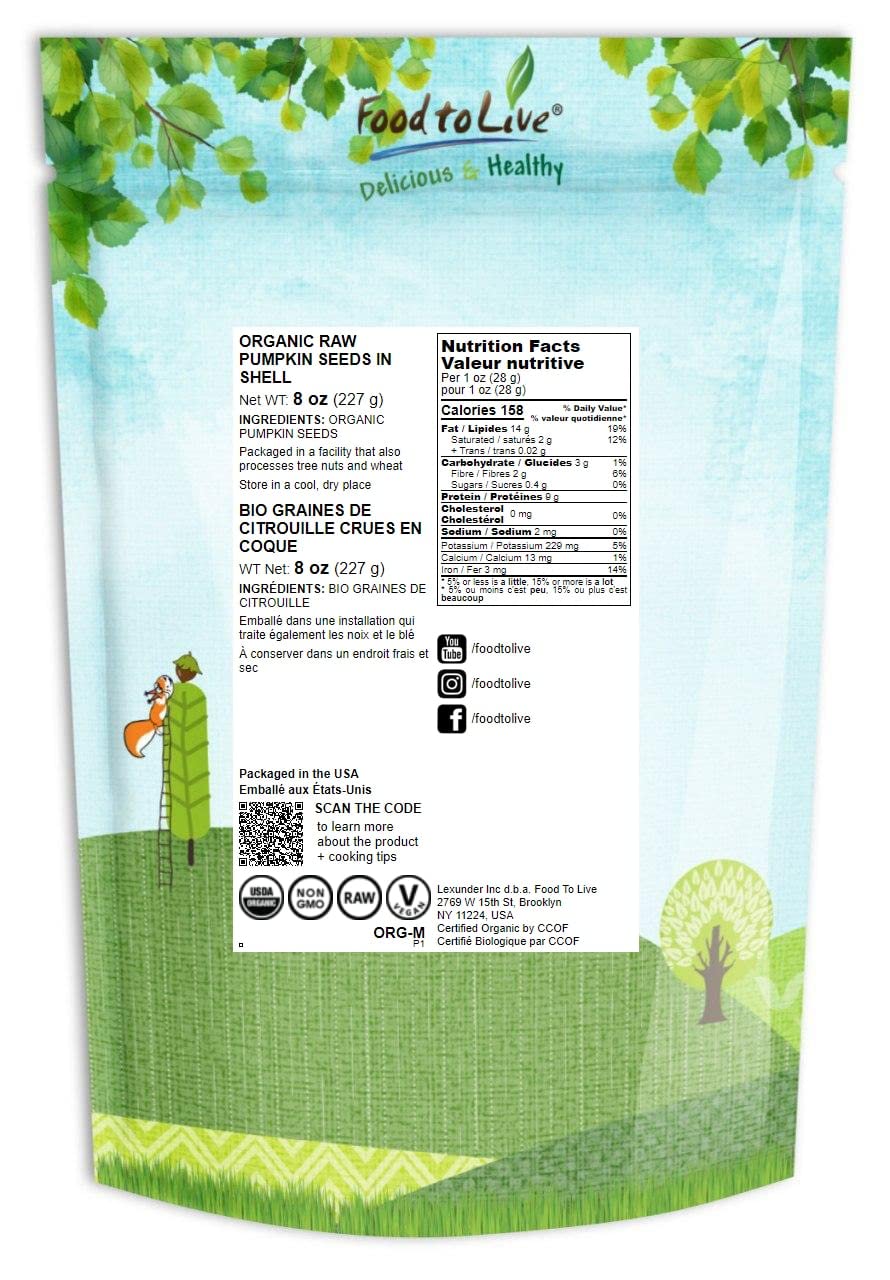 Food To Live Organic Raw Pumpkin Seeds In Shell, 8 Ounces - Non-Gmo, Dried, Unsalted, Unroasted, Vegan, Bulk. Good Source Of Pro