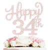 Happy 34Th Birthday Rose Gold Rhinestone Cake Topper - 34Th Birthdayanniversary,Cheers To 34 Years Old Bday Party Metal Sparkly
