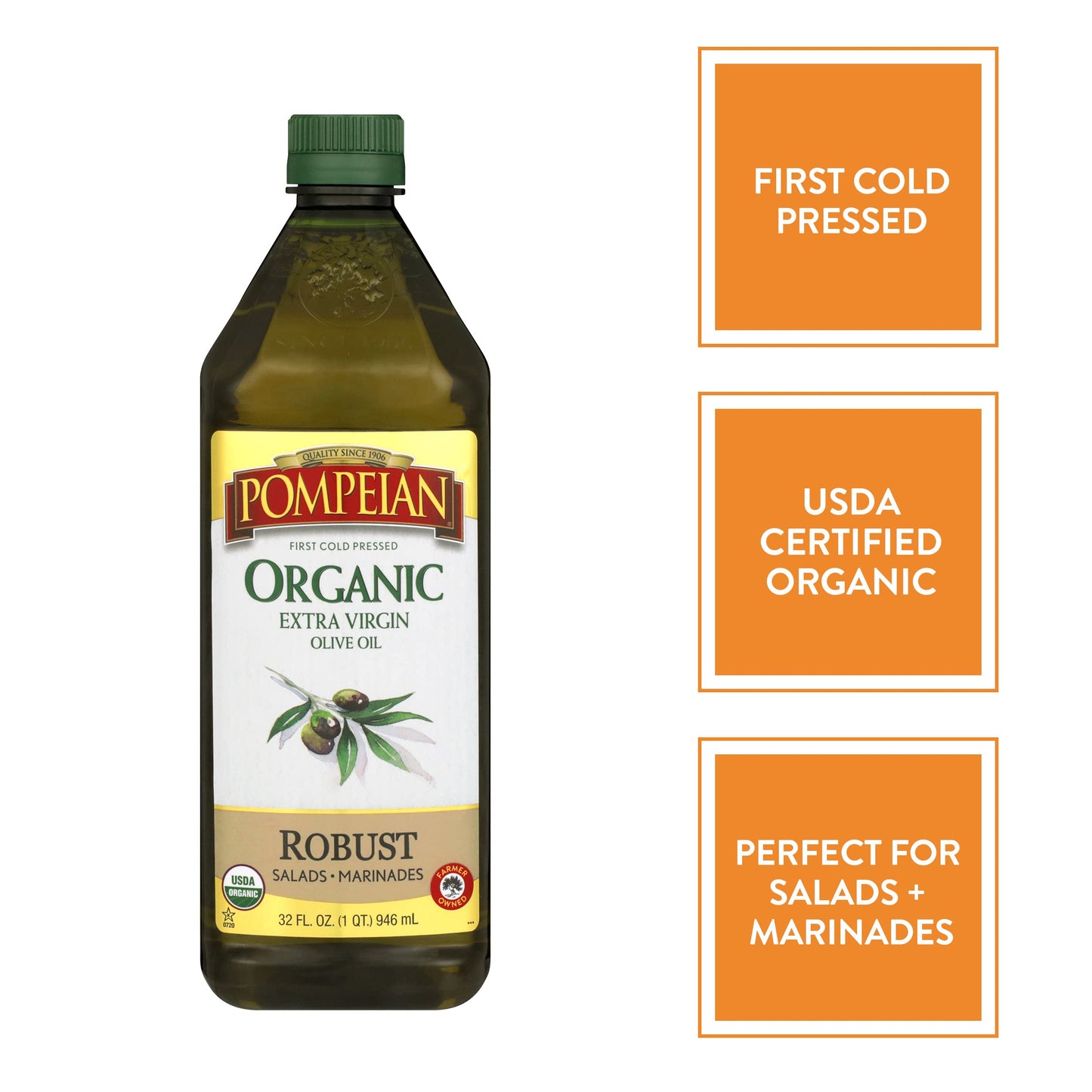Pompeian USDA Organic Robust Extra Virgin Olive Oil  First Cold Pressed  Full-Bodied Flavor  Perfect for Salad Dressings & Marinades  32 FL. OZ.