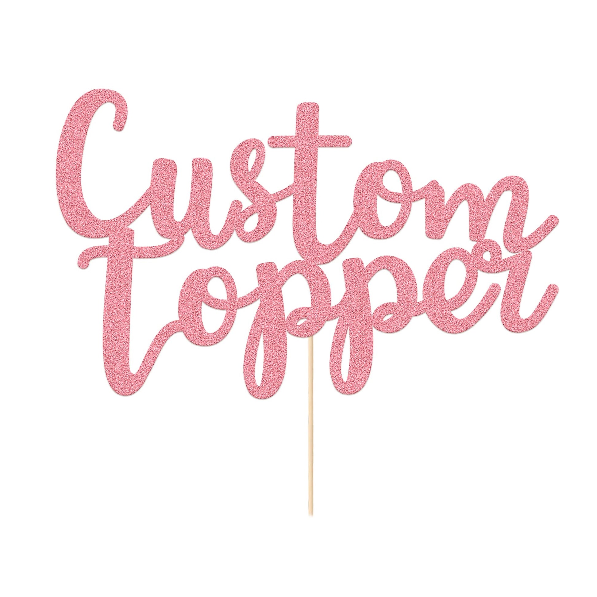 Personalized Cake Topper Birthday Cake Toppers 11 Colours Wedding Cake Topper With Any Text Numbers Double Sided Glitter Cake Decoration For Anniversary Baby Shower(Baby Pink)