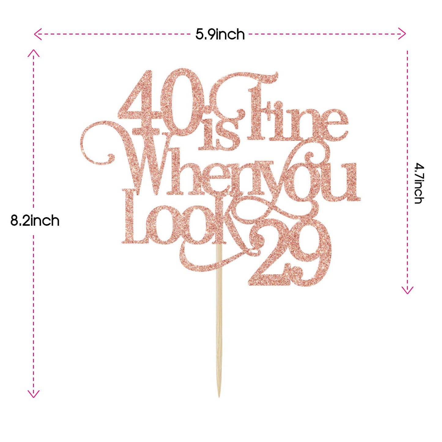 40 Is Fine When You Look 29 Cake Topper - Funny 40Th Birthday Cake Topper - 40 And Fabulous, Happy 40Th Birthday Party Decoratio