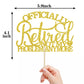 Officially Retired Cake Topper, Happy Retirement, The Legend Has Retired, Retirement Party Decorations Supplies - Gold Glitter