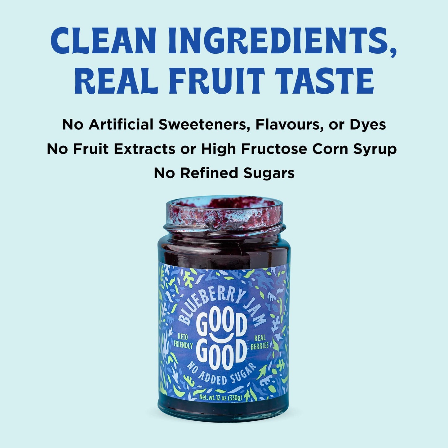GOOD GOOD No Added Sugar Blueberry Jam - Keto Friendly Jelly - Low Carb, Low-Calorie and Vegan - Diabetic Friendly - 12oz / 330g