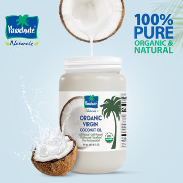 Parachute Naturalz Virgin Coconut Oil | 100% Organic Cooking Oil, Hair Oil And Skin Oil | Cold Pressed | Usda Certified | 32 Fl.