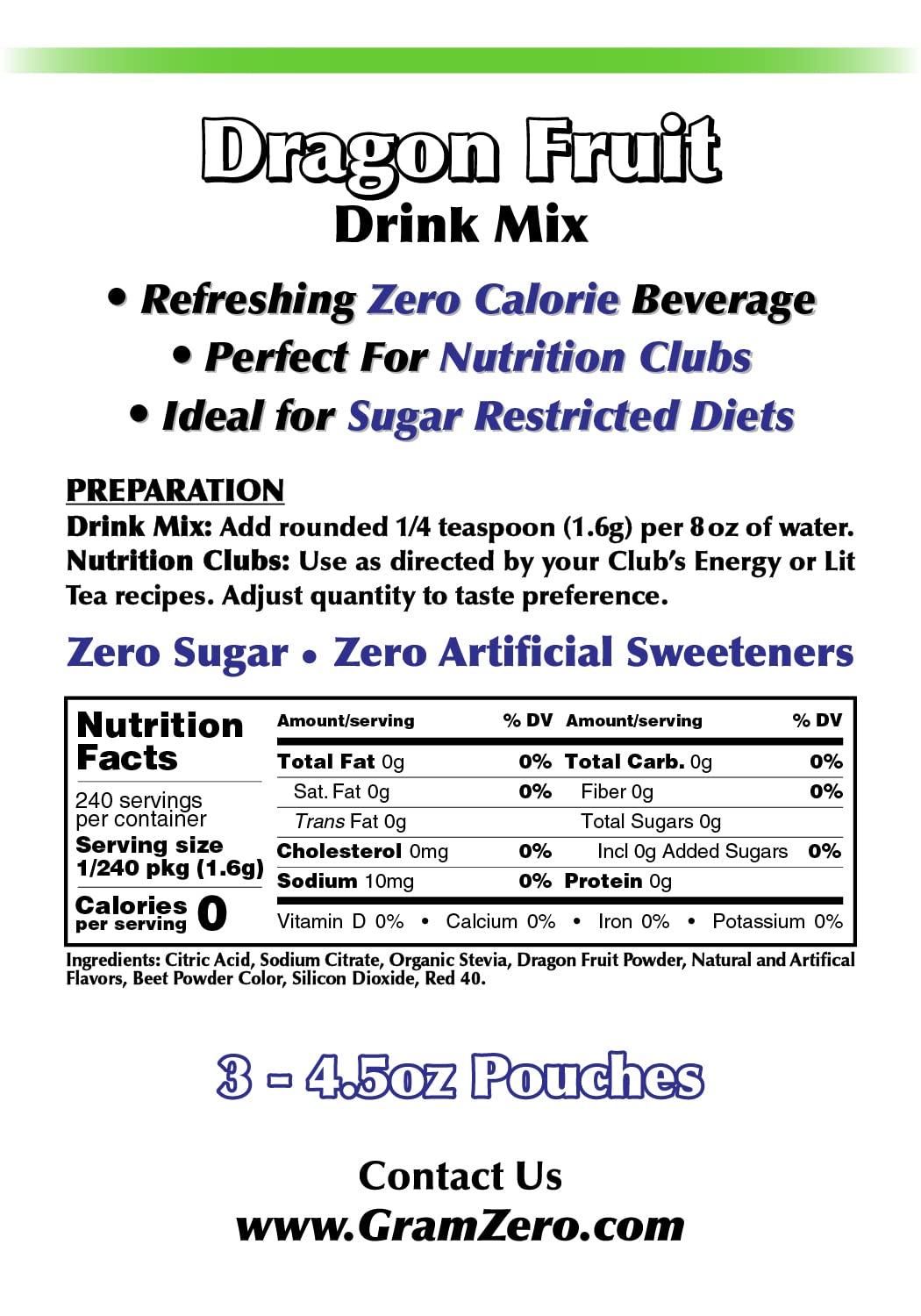 GramZero All Natural Dragon Fruit Zero Calorie Sugar Free Drink Mix, Great For Nutrition Club Loaded Tea, Stevia Sweetened