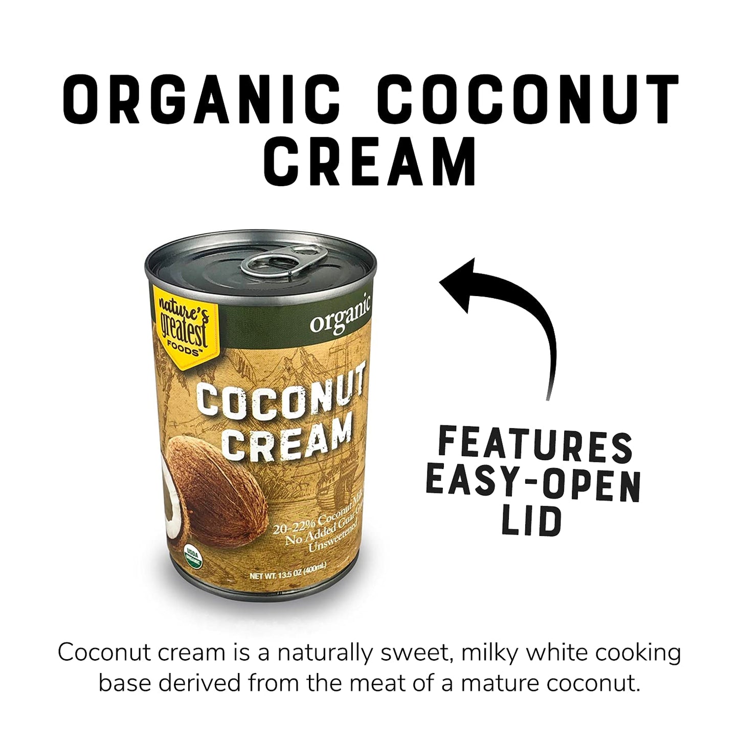 Organic Coconut Cream by Natures Greatest Foods - 13.5 Oz - No Guar Gum, No Preservatives - Gluten Free, Vegan and Kosher - 20-2