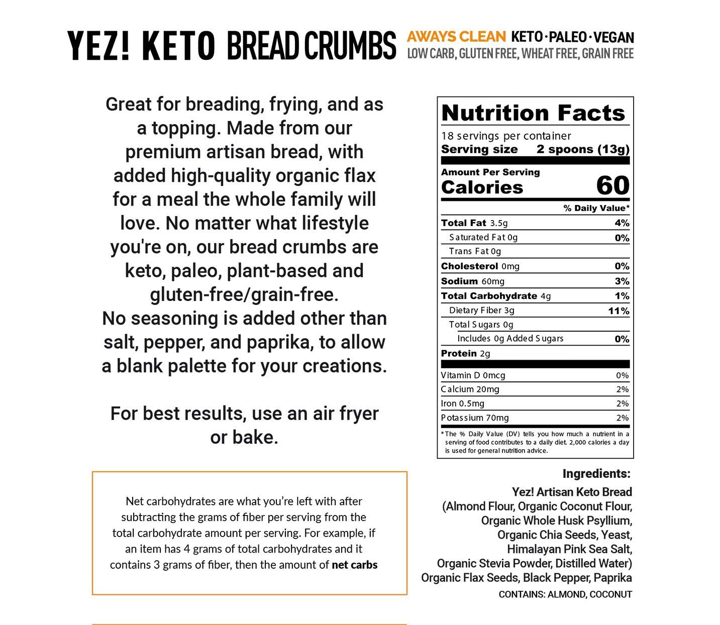 Yez! Foods Artisan Keto Bread Crumbs - Clean Keto, Paleo, Vegan, Low-carb, Gluten-free, Wheat-free, Grain-free, Sugar-free, Soy-
