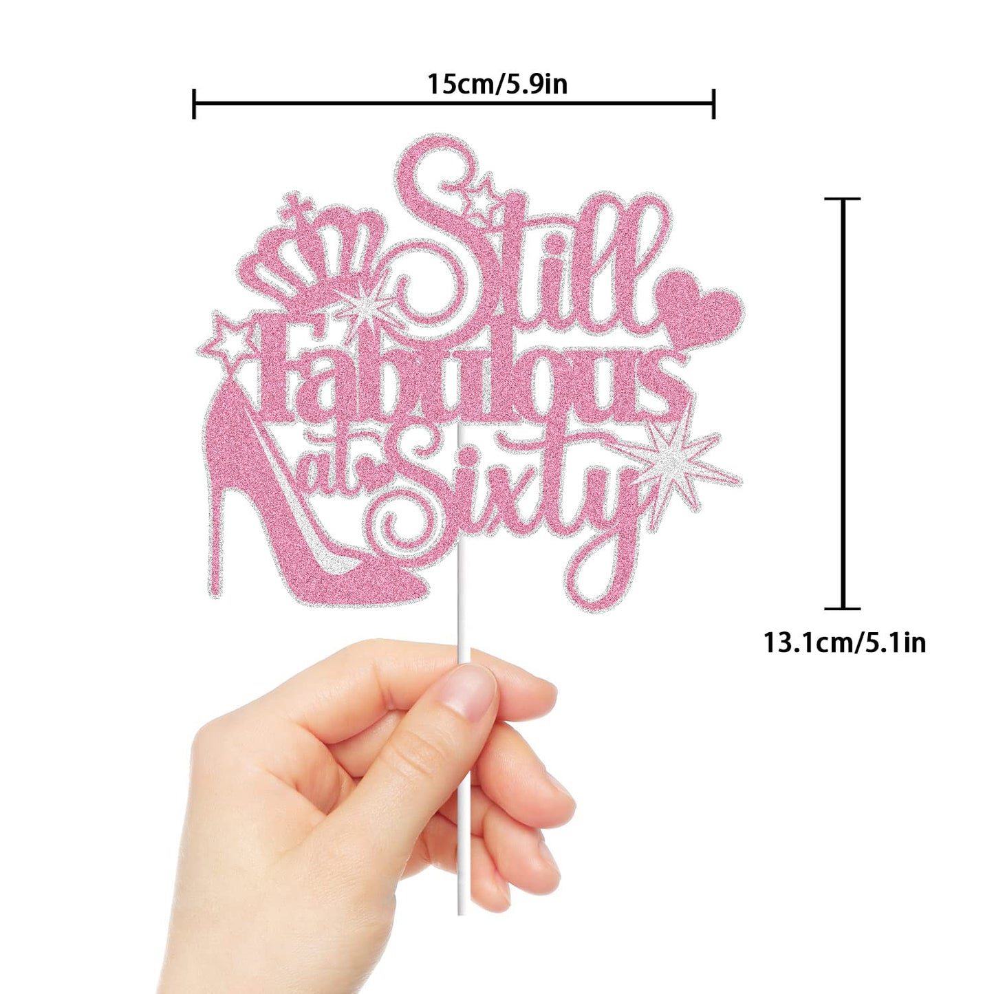 Still Fabulous At Sixty Cake Topper Pink Glitter 60 Years Old Happy 60Th Birthday Cake Decoration High Heel Crown Queen Stepping