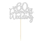 Gyufise 1Pcs 60Th Wedding Anniversary Cake Toppers With Heart Silver Glitter 60Th Diamond Wedding Anniversary Heart Cake Decorat