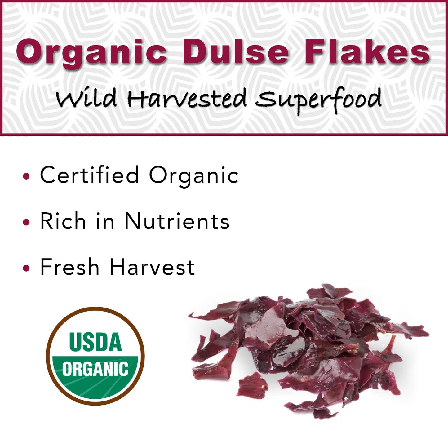 Organic Dulse Flakes - Sun Dried, Wild Crafted, North Atlantic Dulse - Palmaria Palmata (4 oz)