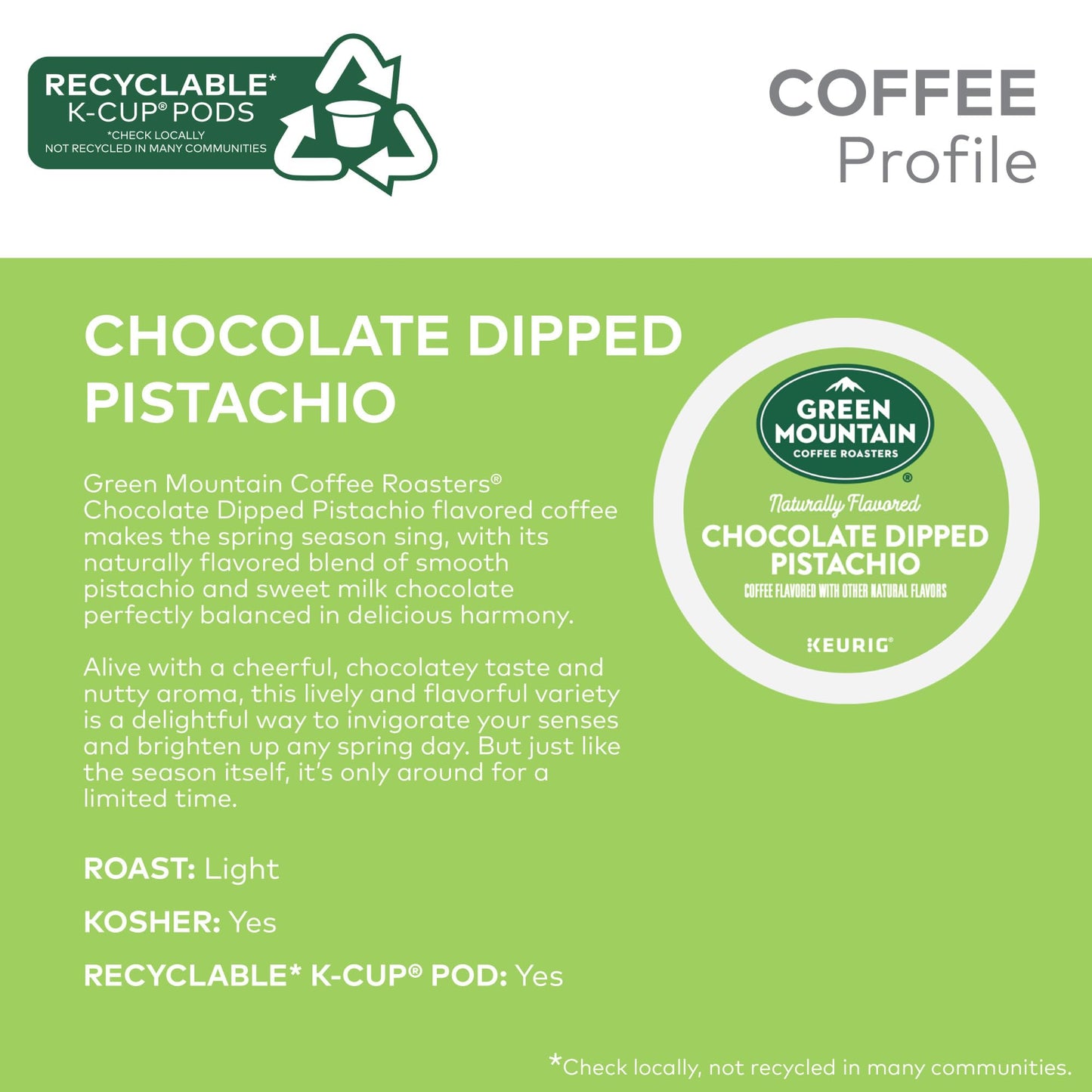 Green Mountain Coffee Roasters Chocolate Dipped Pistachio Flavored Coffee, Single Serve Keurig K-Cup Pod, 96-Count Pods, (4 Pack
