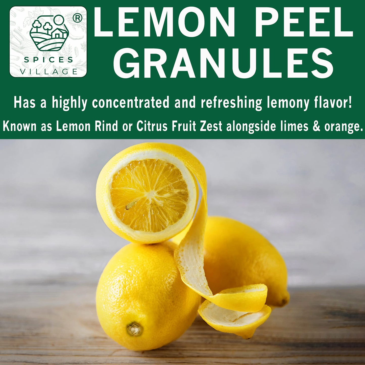 Spices Village Dried Lemon Peel Granules (4 Oz) - Lemon Zest, Fresh Lemon Rind, Citrus Fruit Seasoning For Cooking, Baking & Her
