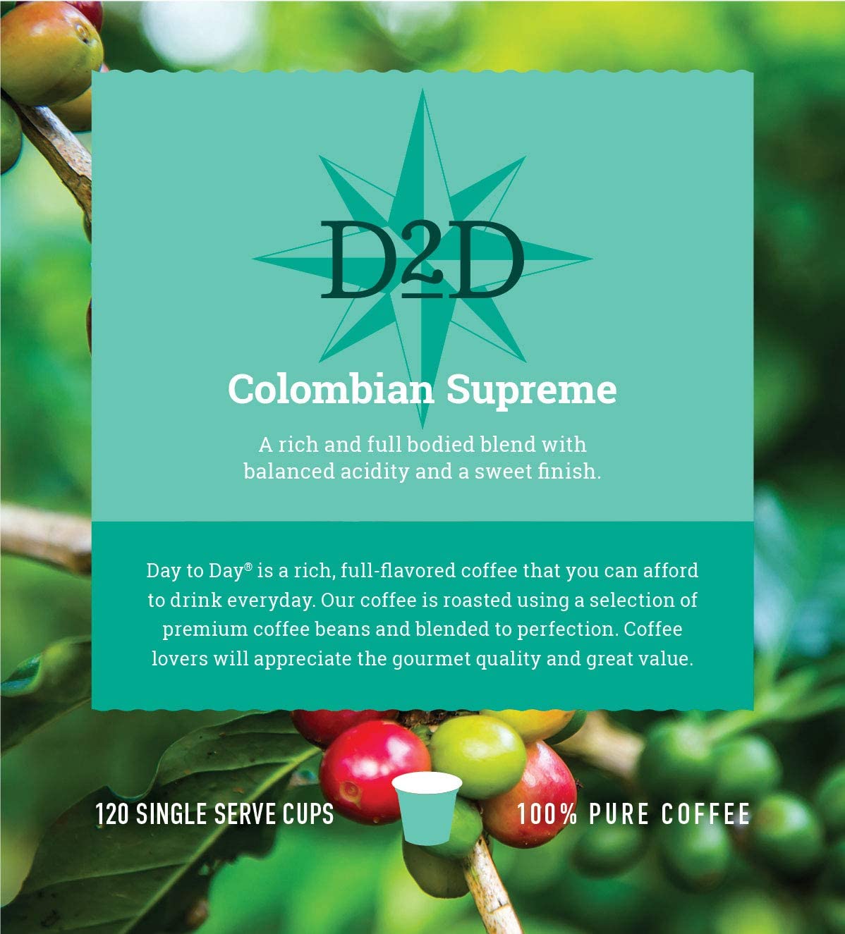 Day To Day Coffee Colombian Supreme Light Roast K-Cup Pods, 120 Count