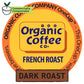 The Organic Coffee Co. Compostable Coffee Pods - French Roast (36 Ct) K Cup Compatible Including Keurig 2.0, Dark Roast, Usda Or