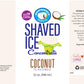 Hypothermias Coconut Shaved Ice and Snow Cone Syrup Concentrate - 32 Fl Oz - Makes 8 Gallons - Unsweetened, Add Sweetener and Water