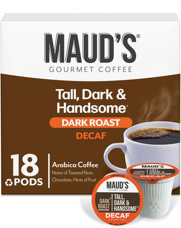 Maud's Decaf Dark Roast Coffee Pods, 18 ct, Decaffeinated Coffee in Recyclable Single Serve Pods - 100% Arabica Coffee, Compatib