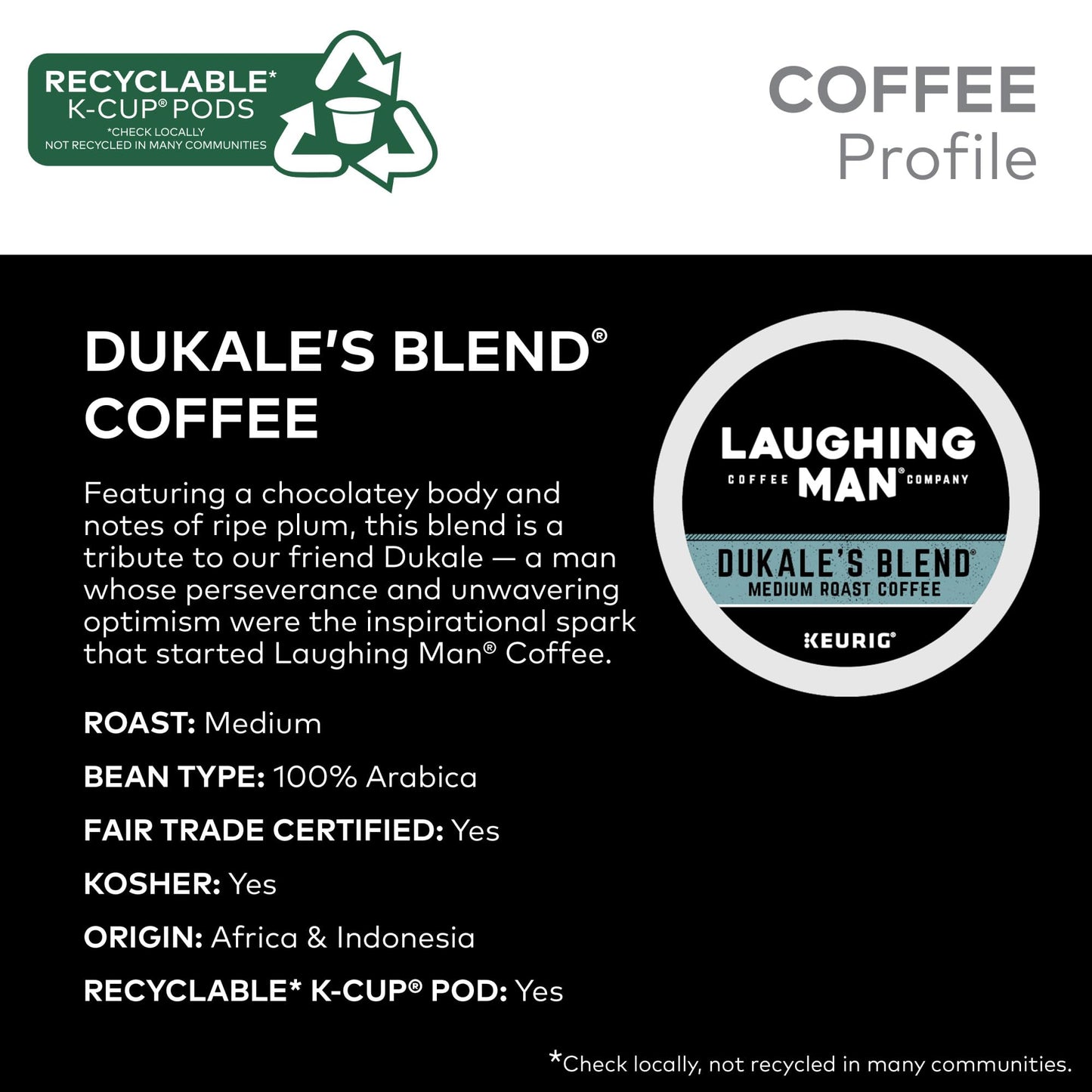 Laughing Man Dukale'S Blend Keurig Recyclable K-Cup Coffee Pods, Single-Serve Fair Trade Medium Roast Arabica Coffee For Use With Keurig Coffee Makers, 88 Count (4 Packs Of 22)