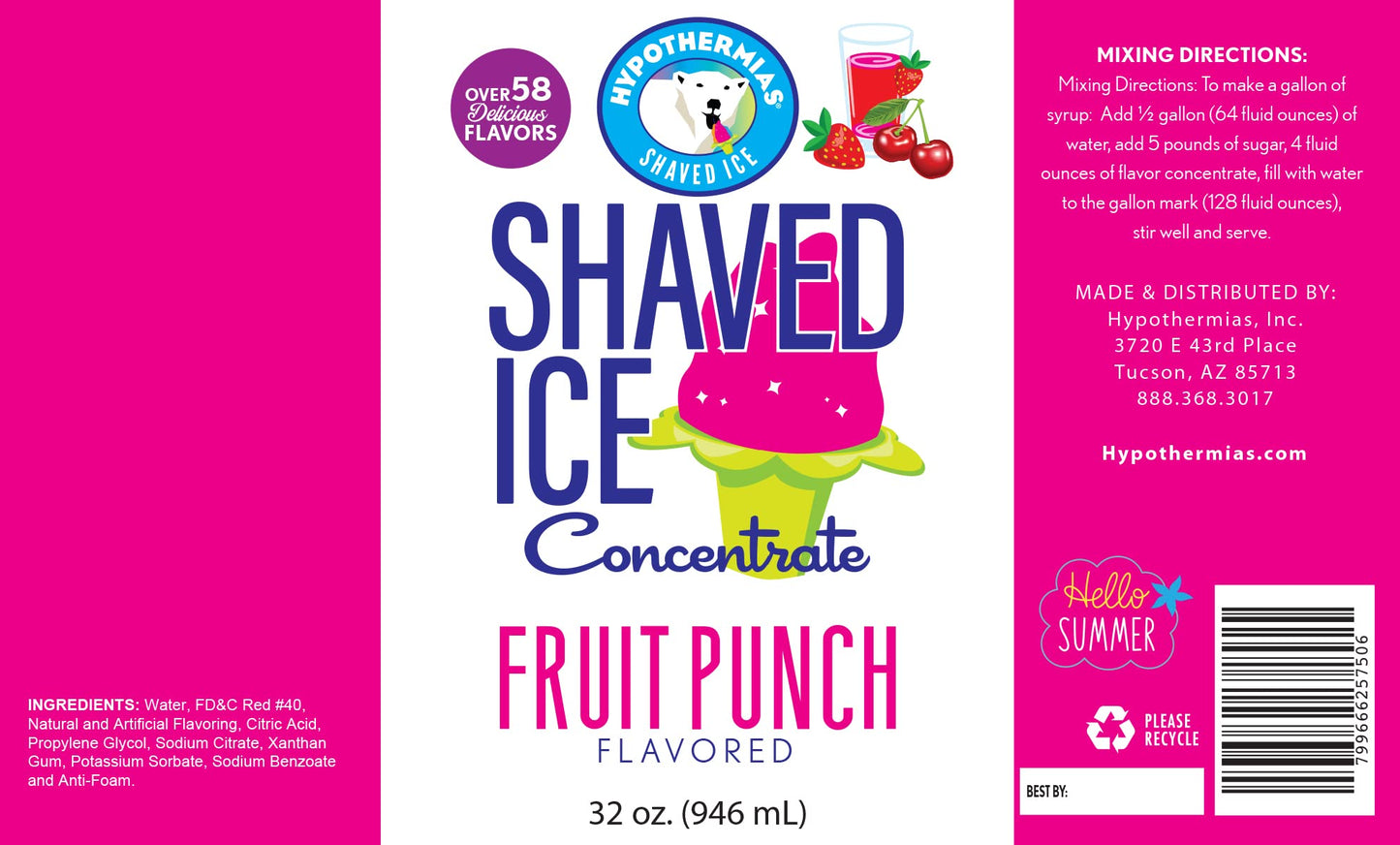 Hypothermias Shaved Ice Syrup Concentrate - Fruit Punch - 32 Fl Oz - Makes 8 Gallons - Unsweetened - Add Sweetener and Water