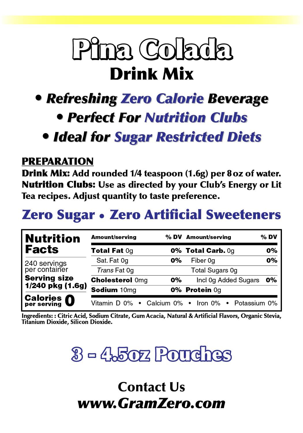 Gramzero Pina Colada Zero Calorie Sugar Free Drink Mix, Great For Nutrition Club Loaded Teas, Stevia Sweetened