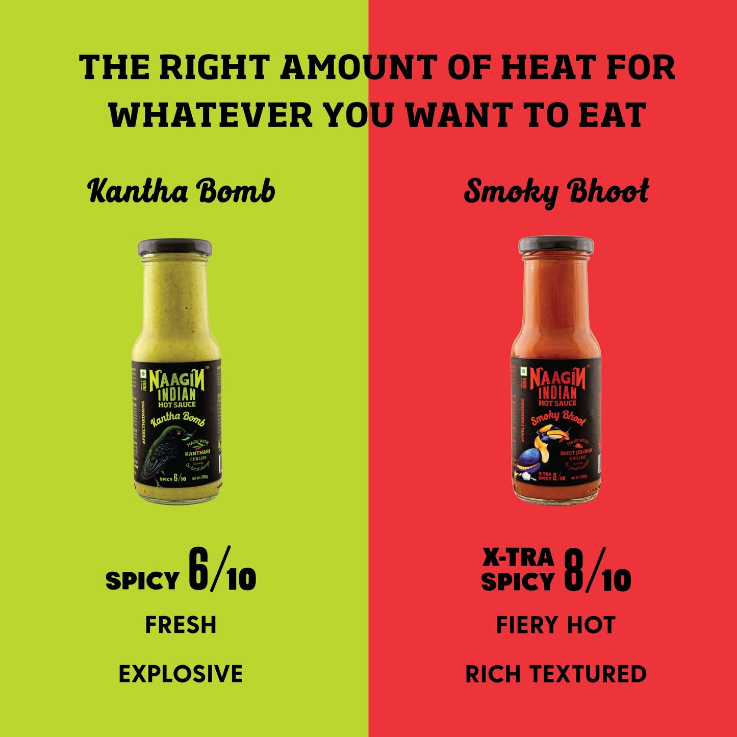 Naagin Smoky Bhoot Hot Chilli - Extra Spicy Sauce (230Gm) + Kantha Hot Chilli Medium Spicy Sauce (230Gm), (Pack Of Two)
