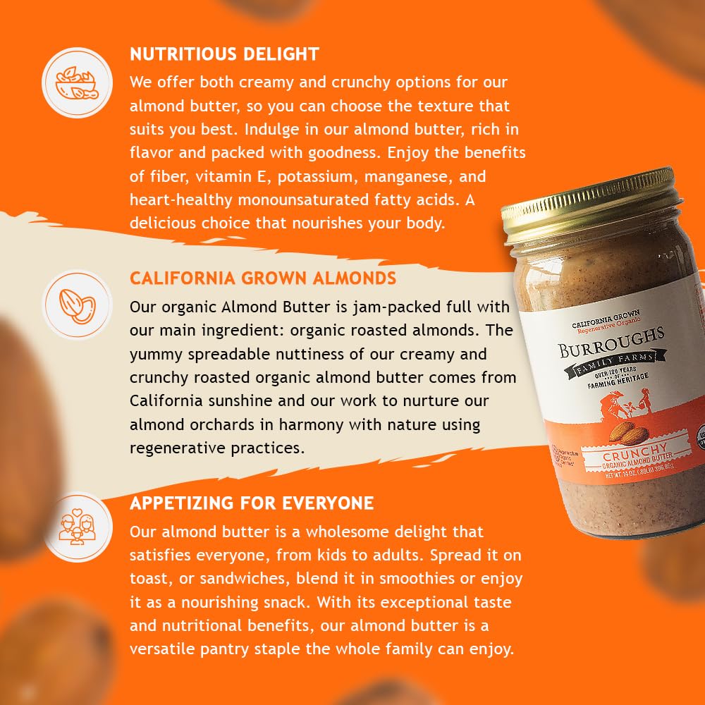 Burroughs Family Farms Regenerative Organic Creamy Almond Butter (14 Oz Pack Of 1, Crunchy)
