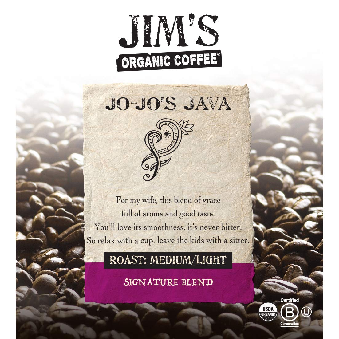 Jims Organic Coffee - Jo-Jos Java Blend - Medium/Light Roast, Whole Bean, 5 Lb Bulk Bag