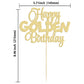 Gyufise 1Pc Happy Golden Birthday Cake Topper 1/10/15/18/21/25/30/40/100Th Birthday Cake Topper 50/60/70/80/90Th Decorations Gol