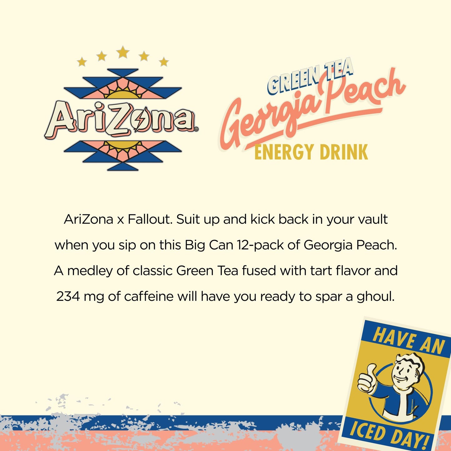 AriZona x Fallout Georgia Peach Green Tea - 234mg Natural Caffeine per Can