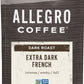 Allegro Coffee Extra Dark French Roast Ground Coffee, 12 Oz