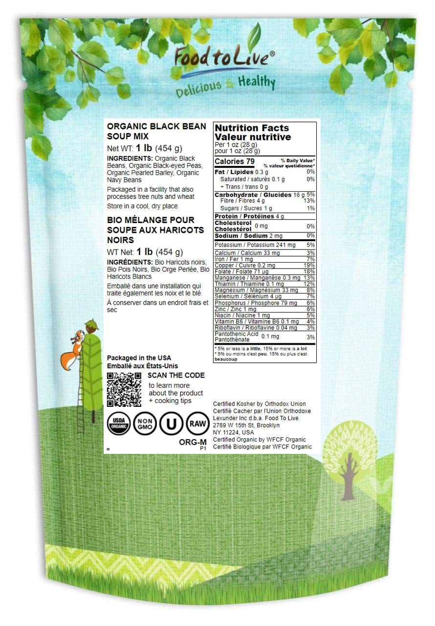 Food To Live Organic Black Bean Soup Mix, 1 Pound - Contains Non-Gmo Black Beans, Black-Eyed Peas, Pearled Barley, And Navy Bean